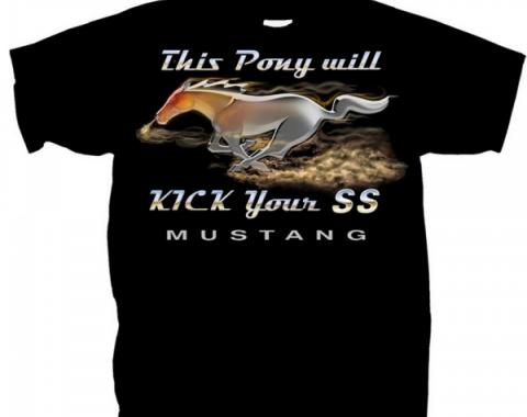 Mustang This Pony Will Kick Your SS T-Shirt, Black