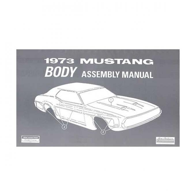 Ford Mustang Body Assembly Manual - 72 Pages