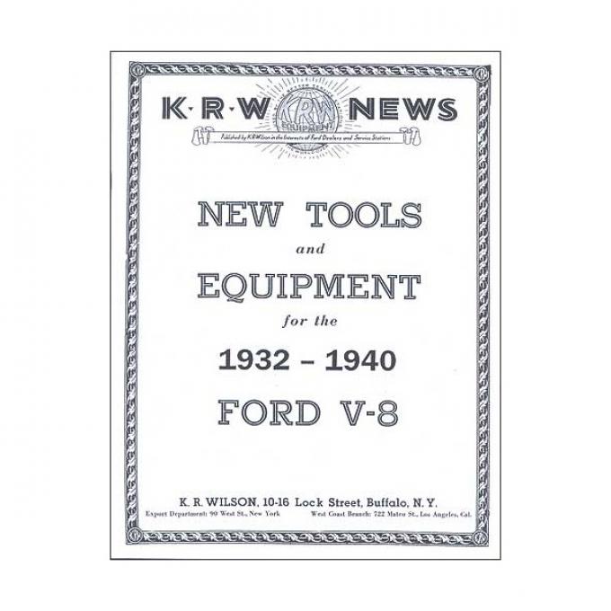 KRW News-New Tools & Equipment For The 1932-1940 Ford V8 - 24 Pages