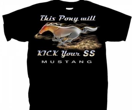 Mustang This Pony Will Kick Your SS T-Shirt, Black