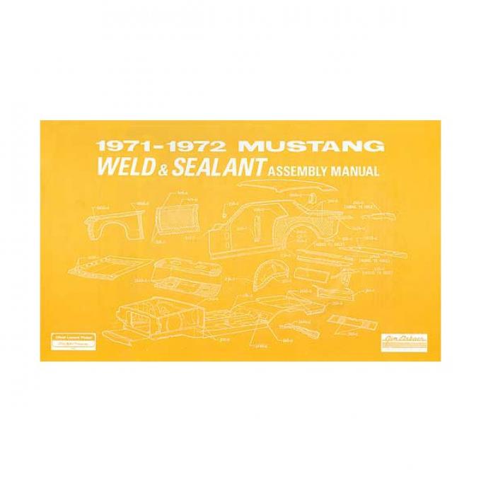 Ford Mustang Weld and Sealant Assembly Manual - 92 Pages