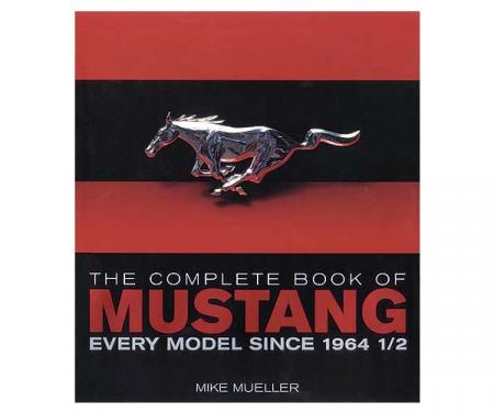 The Complete Book Of Mustang - 348 Pages