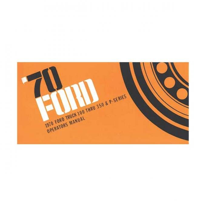 Ford Pickup Truck Operator's Manual - Illustrated - 60 Pages