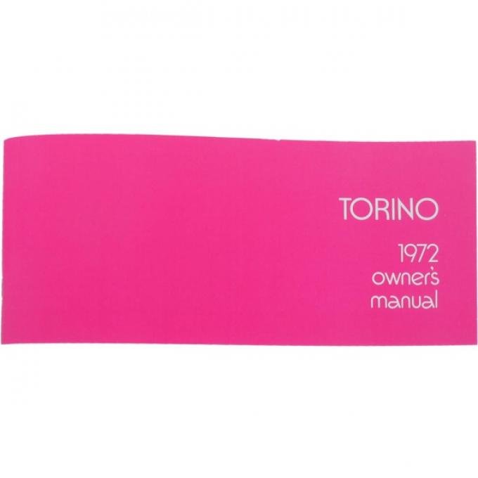 Ford Torino & Ranchero Owner's Manual, 1972