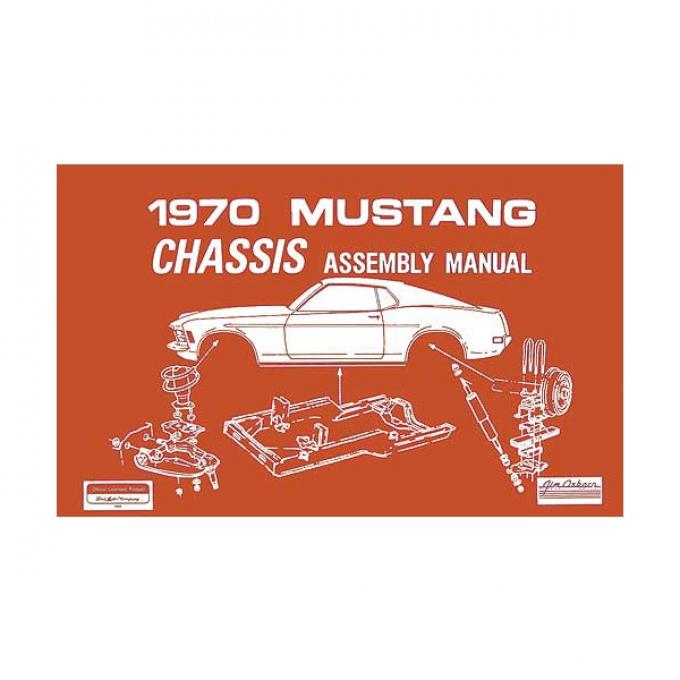 Ford Mustang Chassis Assembly Manual - 102 Pages