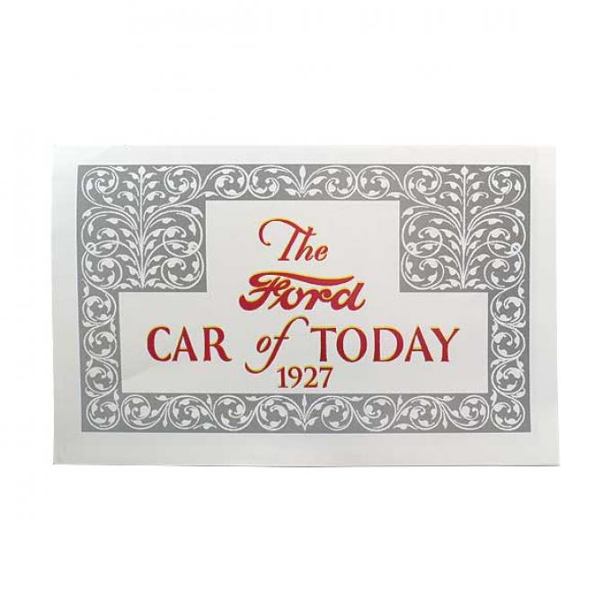 The Ford Car Of Today 1927 - Fold-Out Style Sales Brochure