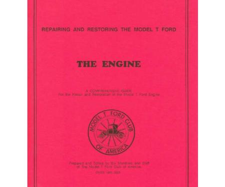 The Model T Engine Restoration & Repair - 54 Pages - 42 Illustrations