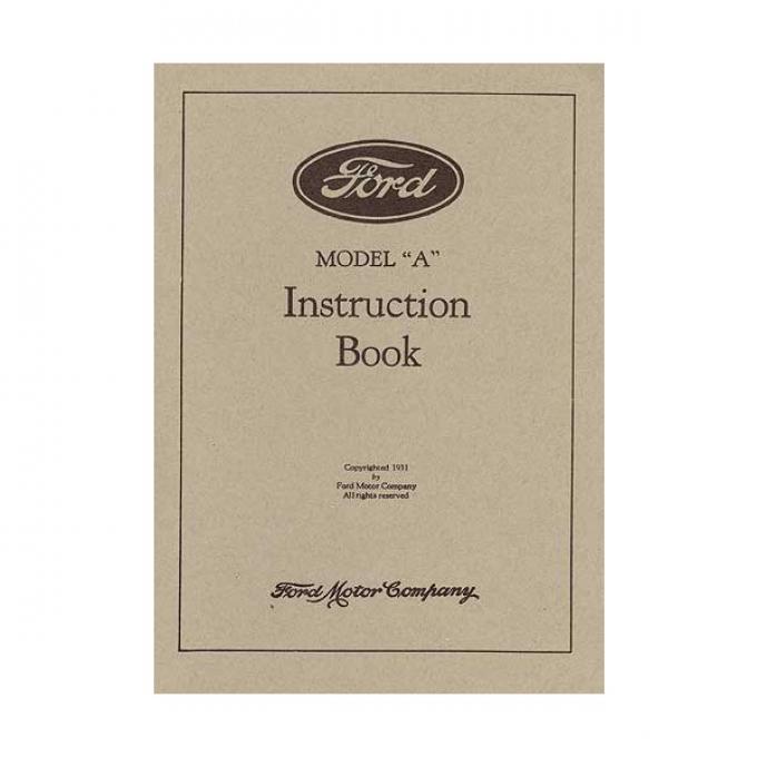 Model A Instruction Book - Late 1931