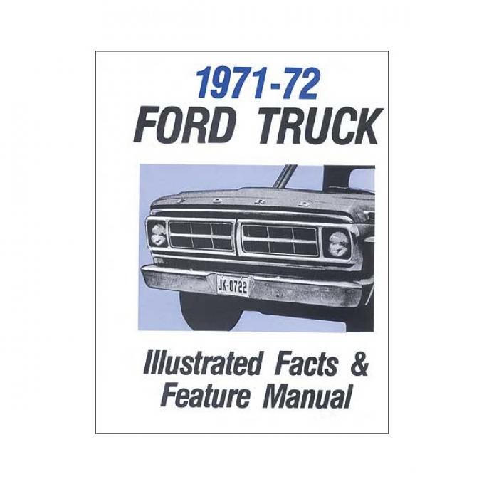 1971-1972 Ford Pickup Facts and Features Manual - 36 Pages