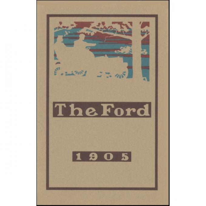 The Ford 1905 - 28 Pages - 15 Illustrations
