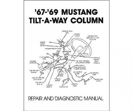 Mustang Tilt-Away Steering Repair Manual - 10 Pages