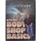 Body Shop Basics DVD