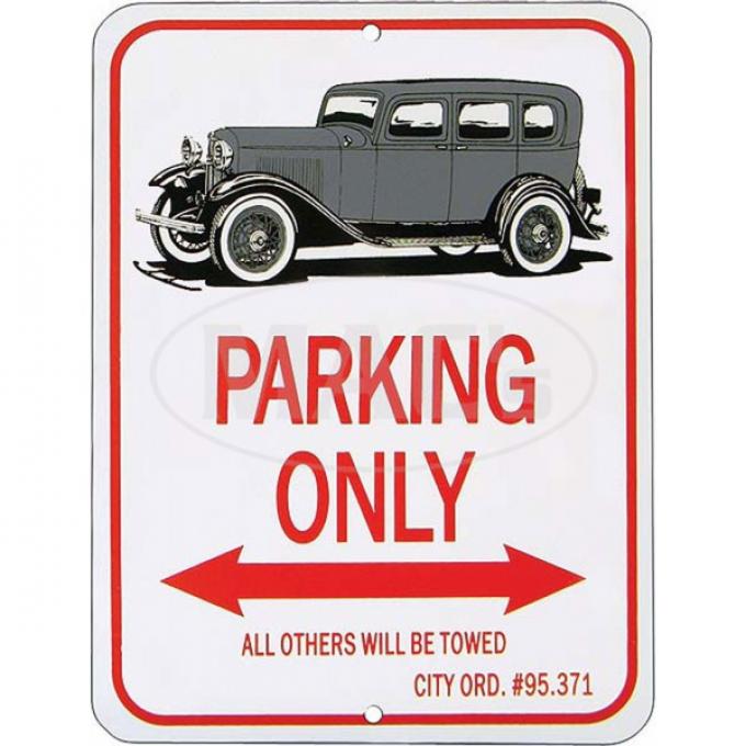 Fordor Sedan "Parking Only" Sign