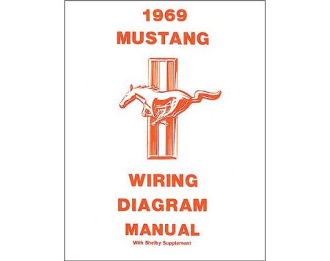 Mustang and Shelby Wiring Diagram - 20 Pages - 22 Illustrations