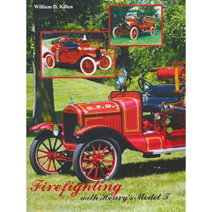 Fire Fighting with Henry's Model T Book BT-25
