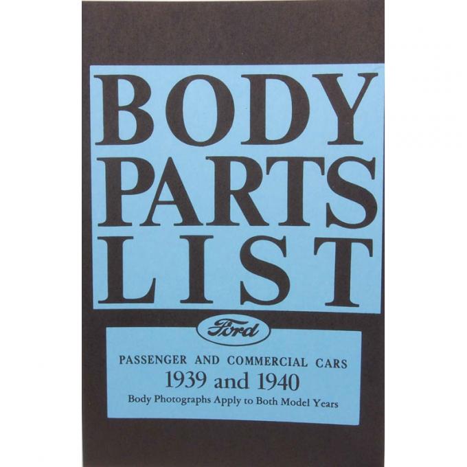 Dennis Carpenter Book - "Body Parts List" Manual - 1939-40 Ford Truck, 1939-40 Ford Car CA-3918