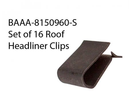 Dennis Carpenter Headliner Clips - Set of 16  - 1953-56 Ford Truck BAAA-8150960-S