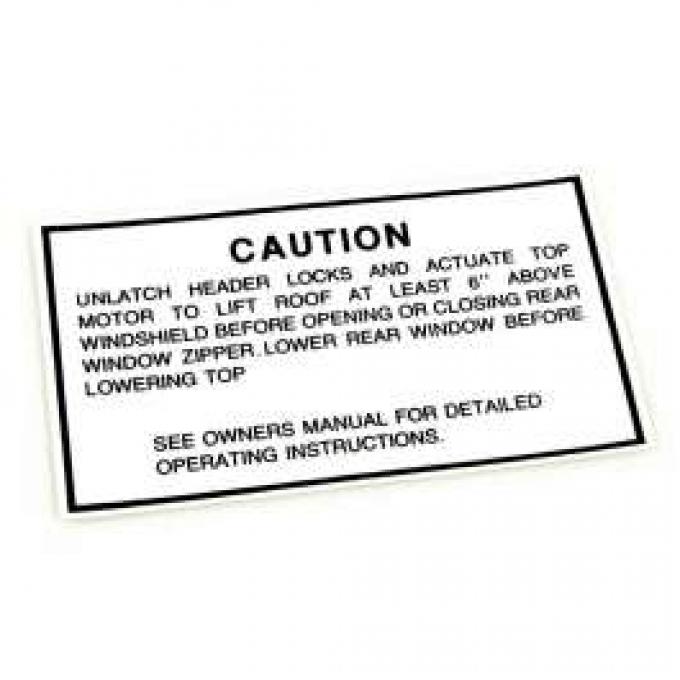 Convertible Top Caution Decal