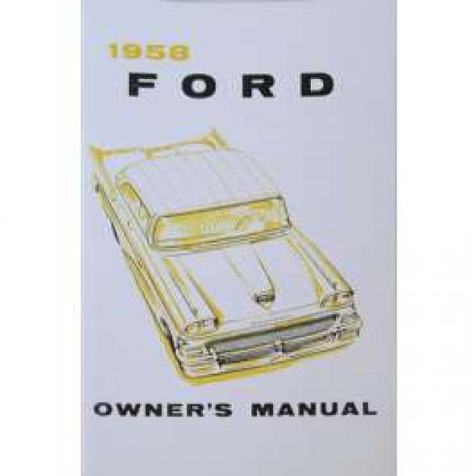 Ford Owner's Manual - 40 Pages With Illustrations