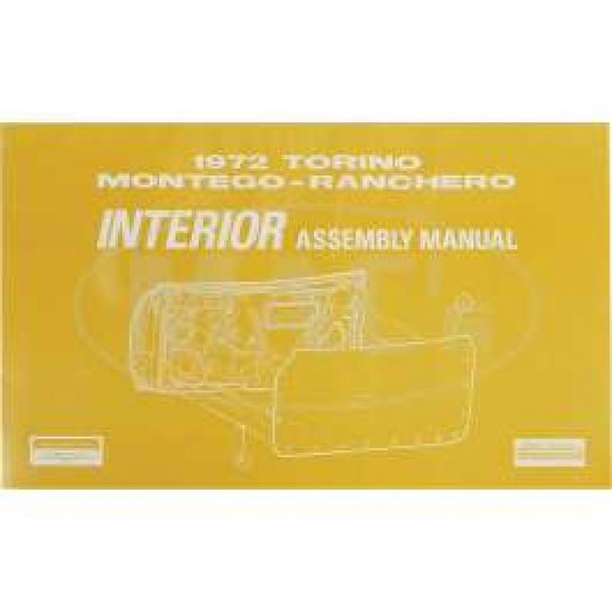 Assembly Manual, Interior, Montego, Ranchero, Torino, 1972