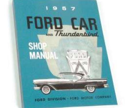1957 Ford and Thunderbird Shop Manual - 496 Pages