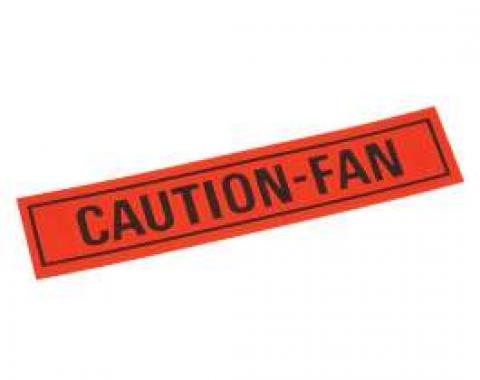 Decal - Caution Fan Warning