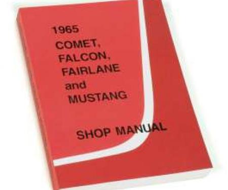 1965 Shop Manual - Mustang, Fairlane, Falcon and Comet