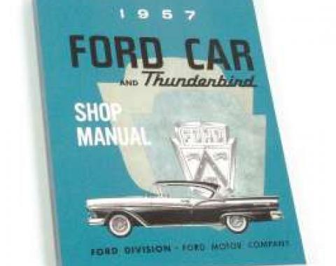1957 Ford and Thunderbird Shop Manual - 496 Pages