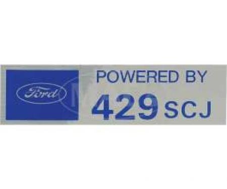 Valve Cover Decal, Powered By 429 SCJ, 1957-1979