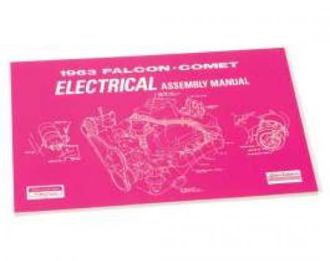 Falcon and Comet Electrical Assembly Manual - 119 Pages