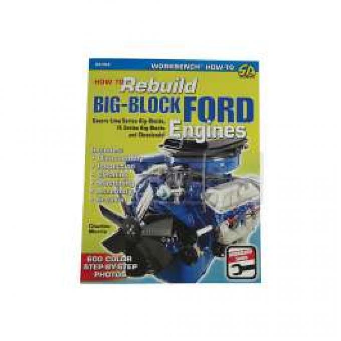 How To Rebuild Big-Block Ford Engines