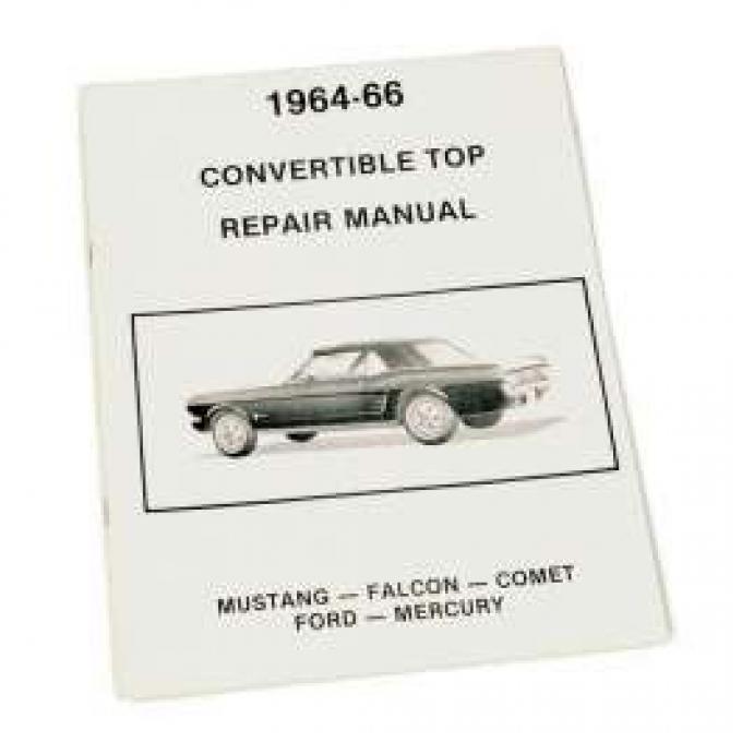 Ford Convertible Top Repair Adjustment Manual - 8 Pages